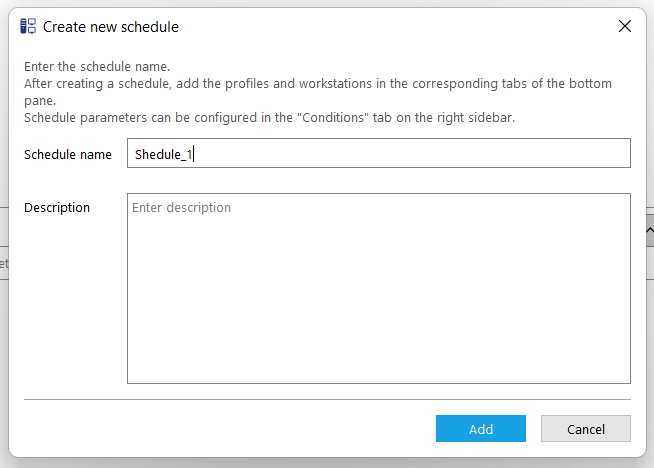 Screenshot of user creating a new schedule to which the tasks will be performed automatically on selected endpoints